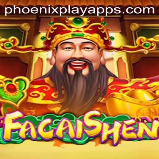 Exploring FaCaiShen: A Comprehensive Overview of the Exciting Phoenix Play Casino Game