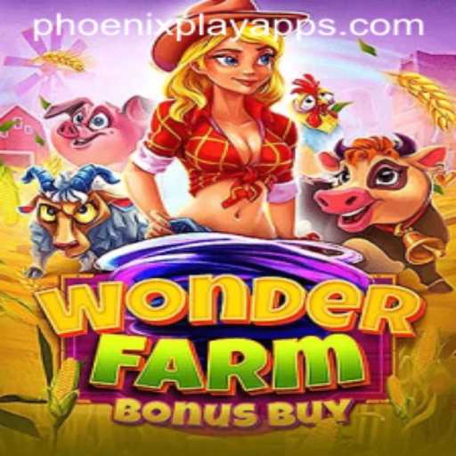 WonderFarmBonusBuy: An Exciting Addition to Phoenix Play Casino